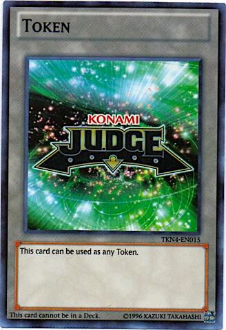 Official Judge Token: TKN4-EN015 - Judge Promotional Cards YuGiOh trading card