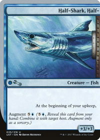 Half-Shark, Half- - Unstable (UST) #35 - Uncommon Magic: The Gathering Trading Card