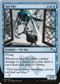 Spy Eye - Unstable (UST) #46 - Uncommon Magic: The Gathering Trading Card