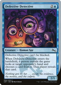 Defective Detective - Unstable (UST) #32 - Common Magic: The Gathering Trading Card