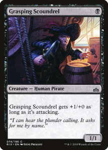 Grasping Scoundrel - Rivals of Ixalan (RIX) #74 - Common Magic: The Gathering Trading Card
