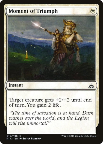 Moment of Triumph - Rivals of Ixalan Magic: The Gathering trading card