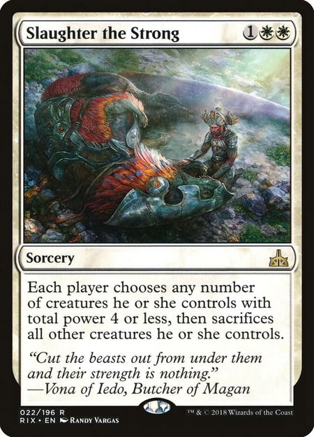Slaughter the Strong - Rivals of Ixalan Magic: The Gathering trading card