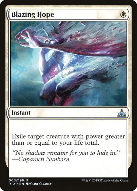 Blazing Hope - Rivals of Ixalan Magic: The Gathering trading card