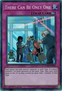 There Can Be Only One - Extreme Force (EXFO) #EXFO-EN076 - Super Rare YuGiOh Trading Card