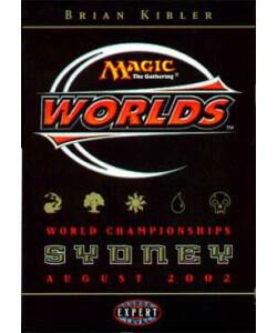World Championship Deck: 2002 Sydney - Brian Kibler, 11th Place trading card from World Championship Decks World Championship Deck: 2002 Sydney - Brian Kibler, 11th Place - World Championship Decks Magic: The Gathering trading card