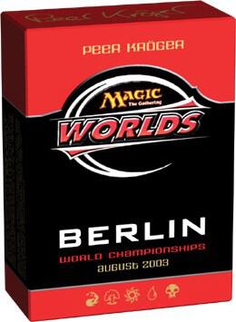 World Championship Deck: 2003 Berlin - Peer Kroger, Quarterfinalist - World Championship Decks Magic: The Gathering trading card