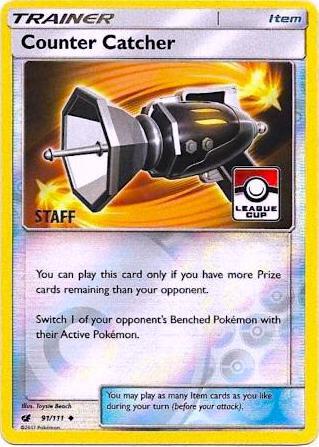 Counter Catcher - 91/111 (League Cup) [Staff] - League & Championship Cards Pokémon trading card