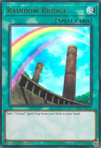 Rainbow Bridge - Legendary Duelists: Ancient Millennium (LDAM) #LED2-EN038 - Ultra Rare YuGiOh Trading Card