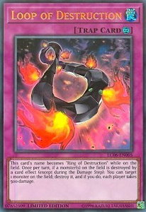 Loop of Destruction (Ultra Rare) - Legendary Collection Kaiba (LC06) #LC06-EN005 - Ultra Rare YuGiOh Trading Card