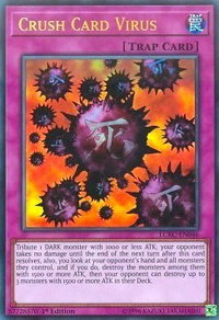 Crush Card Virus (Version 1) - Legendary Collection Kaiba (LC06) #LCKC-EN046 - Ultra Rare YuGiOh Trading Card