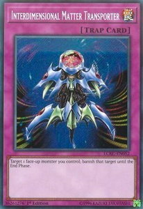 Interdimensional Matter Transporter - Legendary Collection Kaiba (LC06) #LCKC-EN052 - Secret Rare YuGiOh Trading Card