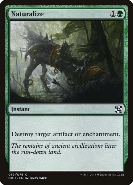 Naturalize trading card from Duel Decks: Elves vs. Inventors Naturalize - Duel Decks: Elves vs. Inventors Magic: The Gathering trading card