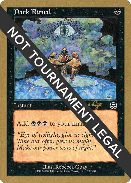 Dark Ritual - 2001 Tom van de Logt (MMQ) - World Championship Decks Magic: The Gathering trading card