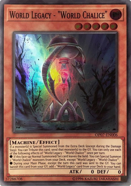 World Legacy - "World Chalice" - OTS Tournament Pack 7 YuGiOh trading card