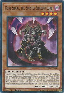 Duke Shade, the Sinister Shadow Lord - Structure Deck: Lair of Darkness (SR06) #SR06-EN003 - Common / Short Print YuGiOh Trading Card