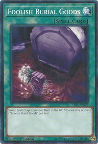 Foolish Burial Goods - Structure Deck: Lair of Darkness (SR06) #SR06-EN026 - Common / Short Print YuGiOh Trading Card