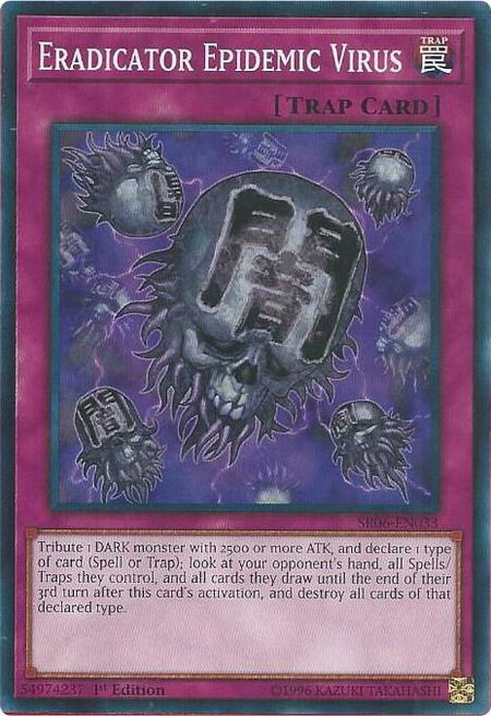 Eradicator Epidemic Virus trading card from Structure Deck: Lair of Darkness Eradicator Epidemic Virus - Structure Deck: Lair of Darkness YuGiOh trading card