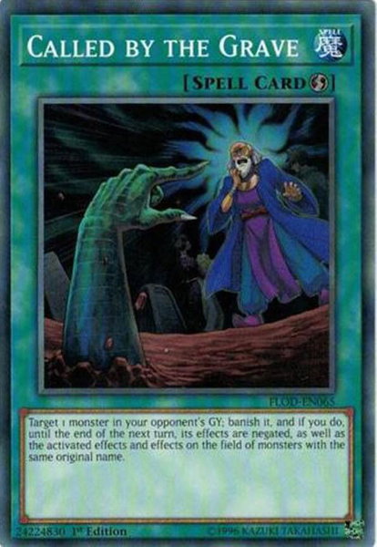 Called by the Grave trading card from Flames of Destruction Called by the Grave - Flames of Destruction YuGiOh trading card