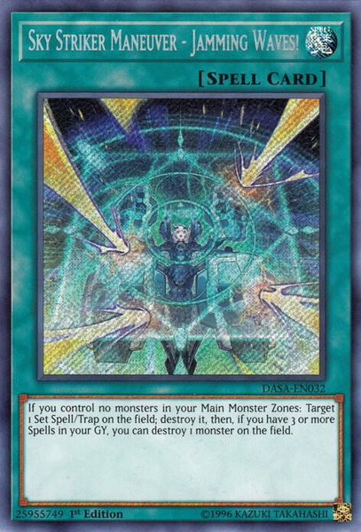 Sky Striker Maneuver - Jamming Waves! trading card from Dark Saviors Sky Striker Maneuver - Jamming Waves! - Dark Saviors YuGiOh trading card