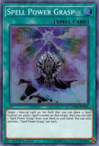 Spell Power Grasp - Dark Saviors (DASA) #DASA-EN056 - Super Rare YuGiOh Trading Card