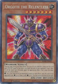 Orgoth the Relentless - Battles of Legend: Relentless Revenge (BLRR) #BLRR-EN001 - Secret Rare YuGiOh Trading Card