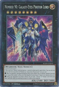 Number 90: Galaxy-Eyes Photon Lord - Battles of Legend: Relentless Revenge (BLRR) #BLRR-EN033 - Secret Rare YuGiOh Trading Card
