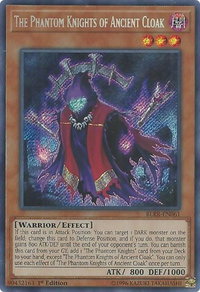 The Phantom Knights of Ancient Cloak - Battles of Legend: Relentless Revenge (BLRR) #BLRR-EN061 - Secret Rare YuGiOh Trading Card