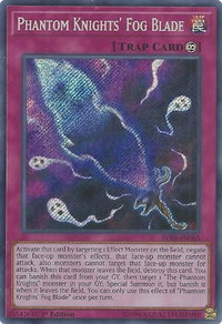 Phantom Knights' Fog Blade - Battles of Legend: Relentless Revenge (BLRR) #BLRR-EN065 - Secret Rare YuGiOh Trading Card