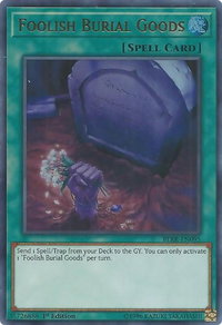 Foolish Burial Goods - Battles of Legend: Relentless Revenge (BLRR) #BLRR-EN095 - Ultra Rare YuGiOh Trading Card