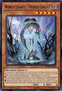World Legacy - "World Chalice" - 2018 Mega-Tins Mega Pack (MP18) #MP18-EN049 - Rare YuGiOh Trading Card