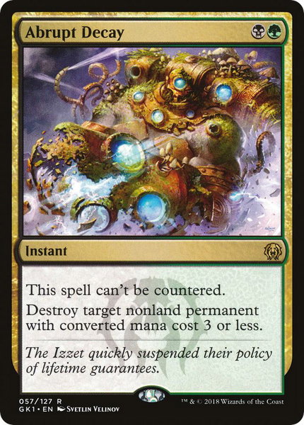 Abrupt Decay trading card from Guilds of Ravnica: Guild Kits Abrupt Decay - Guilds of Ravnica: Guild Kits Magic: The Gathering trading card