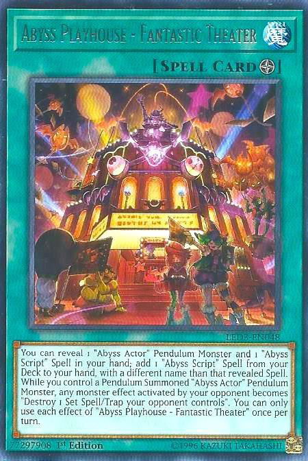 Abyss Playhouse - Fantastic Theater - Legendary Duelists: White Dragon Abyss YuGiOh trading card