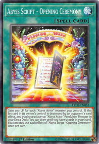 Abyss Script - Opening Ceremony - Legendary Duelists: White Dragon Abyss (LED3) #LED3-EN053 - Common / Short Print YuGiOh Trading Card