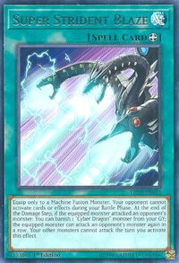 Super Strident Blaze - Legendary Duelists: White Dragon Abyss (LED3) #LED3-EN015 - Rare YuGiOh Trading Card