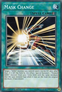 Mask Change - Legendary Hero Decks (LDK4) #LEHD-ENA21 - Common / Short Print YuGiOh Trading Card