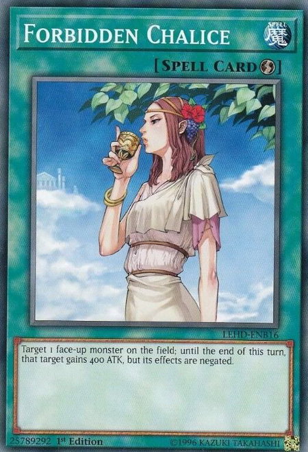 Forbidden Chalice trading card from Legendary Hero Decks Forbidden Chalice - Legendary Hero Decks YuGiOh trading card
