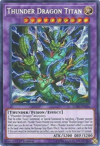 Thunder Dragon Titan - Soul Fusion (SOFU) #SOFU-EN036 - Secret Rare YuGiOh Trading Card
