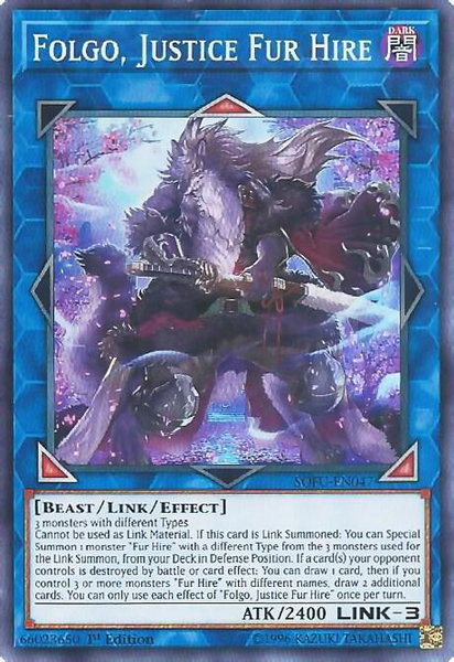 Folgo, Justice Fur Hire trading card from Soul Fusion Folgo, Justice Fur Hire - Soul Fusion YuGiOh trading card