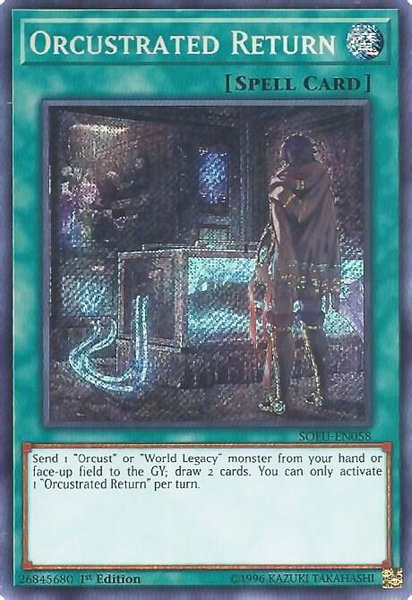 Orcustrated Return trading card from Soul Fusion Orcustrated Return - Soul Fusion YuGiOh trading card