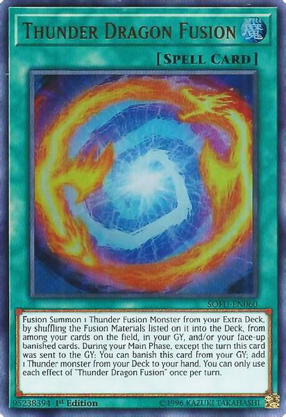 Thunder Dragon Fusion - Soul Fusion YuGiOh trading card