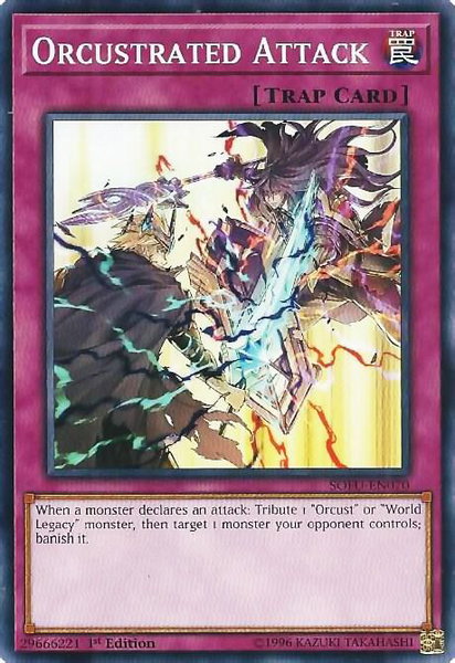 Orcustrated Attack trading card from Soul Fusion Orcustrated Attack - Soul Fusion YuGiOh trading card