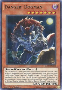 Danger! Dogman! - Soul Fusion (SOFU) #SOFU-EN083 - Super Rare YuGiOh Trading Card
