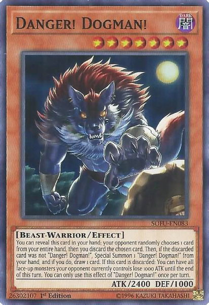 Danger! Dogman! trading card from Soul Fusion Danger! Dogman! - Soul Fusion YuGiOh trading card