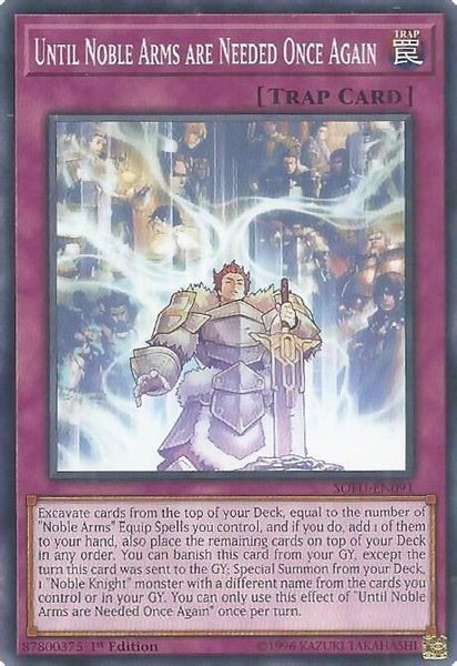 Until Noble Arms are Needed Once Again trading card from Soul Fusion Until Noble Arms are Needed Once Again - Soul Fusion YuGiOh trading card