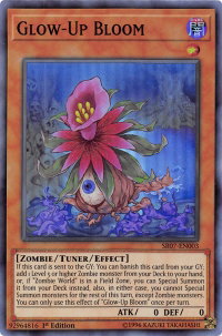 Glow-Up Bloom - Structure Deck: Zombie Horde (SR07) #SR07-EN003 - Super Rare YuGiOh Trading Card