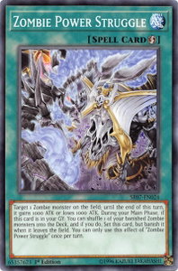 Zombie Power Struggle - Structure Deck: Zombie Horde (SR07) #SR07-EN024 - Common / Short Print YuGiOh Trading Card