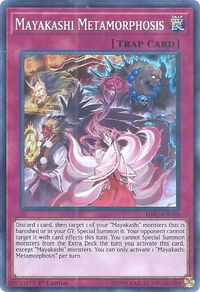 Mayakashi Metamorphosis - Hidden Summoners (HISU) #HISU-EN039 - Super Rare YuGiOh Trading Card