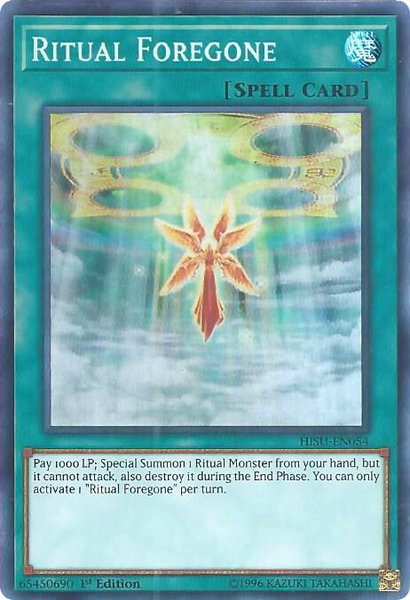 Ritual Foregone - Hidden Summoners YuGiOh trading card
