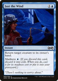 Just the Wind - Ultimate Masters (UMA) #60 - Common Magic: The Gathering Trading Card